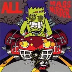 ALL : Mass Nerder